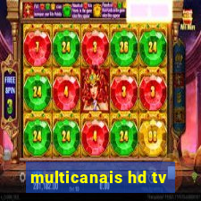 multicanais hd tv